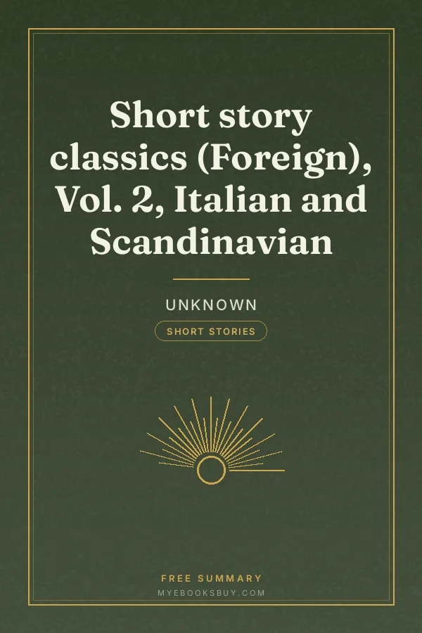 Cover of Short story classics (Foreign), Vol. 2, Italian and Scandinavian