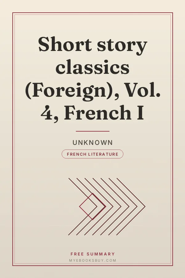 Cover of Short story classics (Foreign), Vol. 4, French I