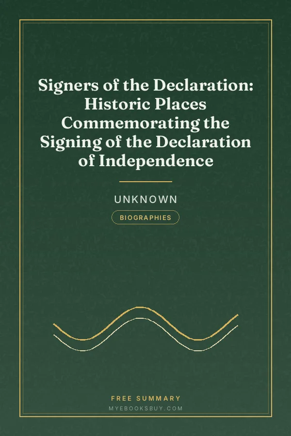 Cover of Signers of the Declaration: Historic Places Commemorating the Signing of the Declaration of Independence