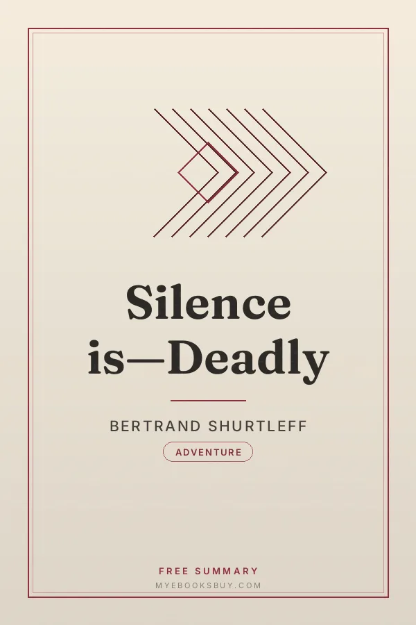 Cover of Silence is—Deadly