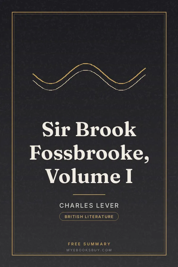 Cover of Sir Brook Fossbrooke, Volume I