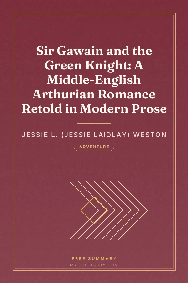 Cover of Sir Gawain and the Green Knight: A Middle-English Arthurian Romance Retold in Modern Prose