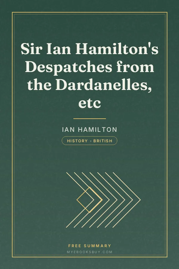 Cover of Sir Ian Hamilton's Despatches from the Dardanelles, etc