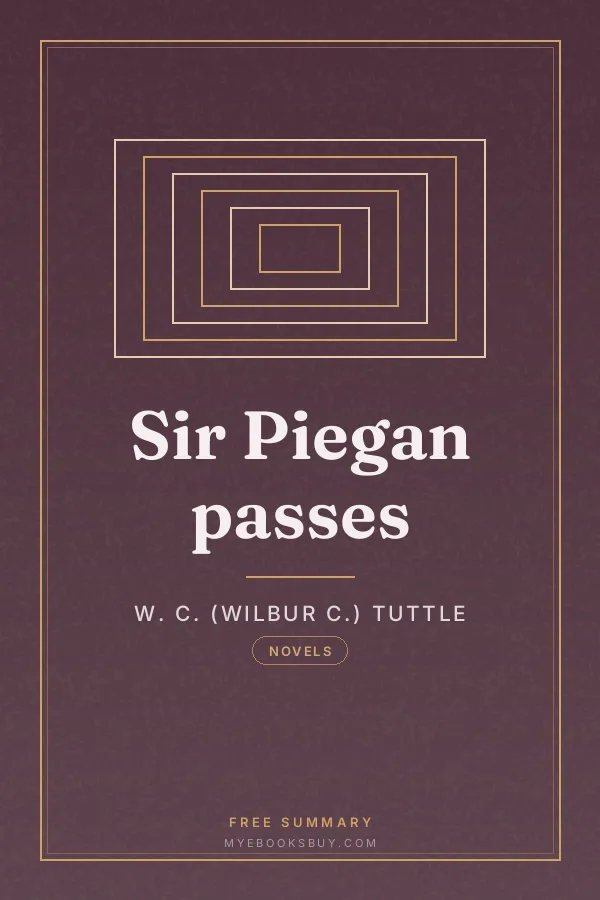 Cover of Sir Piegan passes
