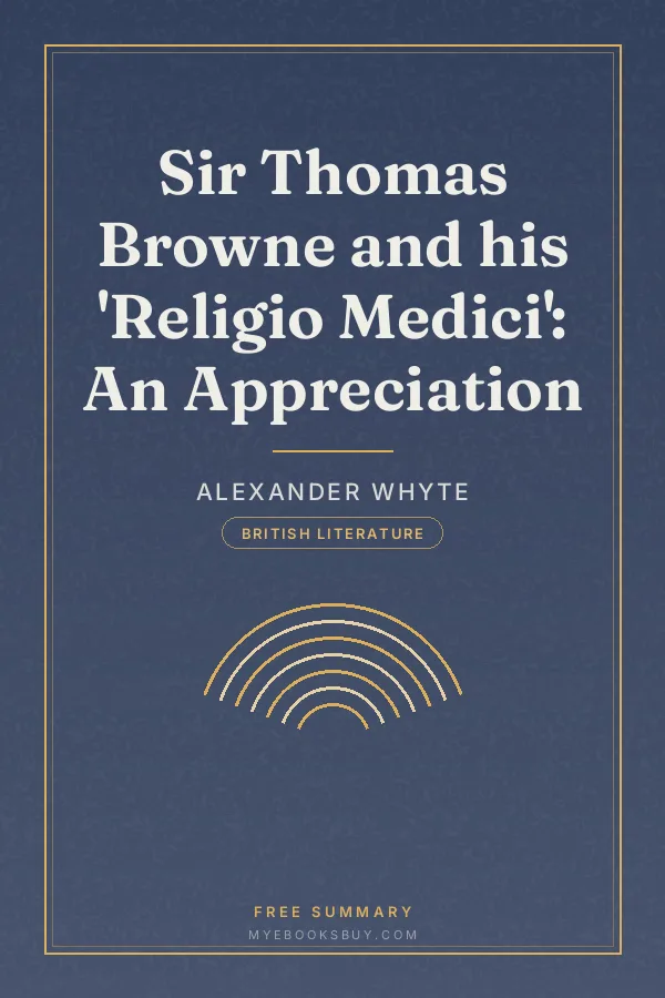 Cover of Sir Thomas Browne and his 'Religio Medici': An Appreciation