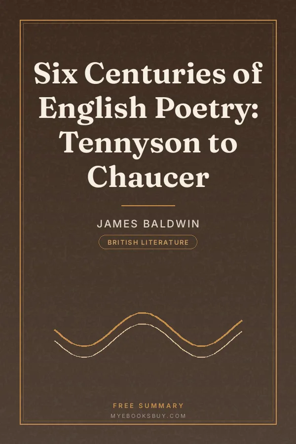Cover of Six Centuries of English Poetry: Tennyson to Chaucer