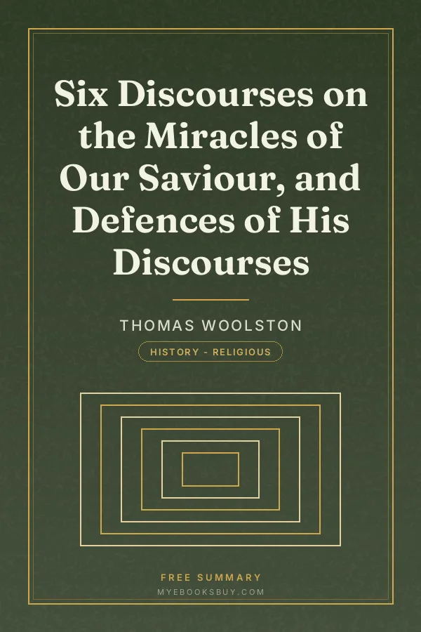 Cover of Six Discourses on the Miracles of Our Saviour, and Defences of His Discourses