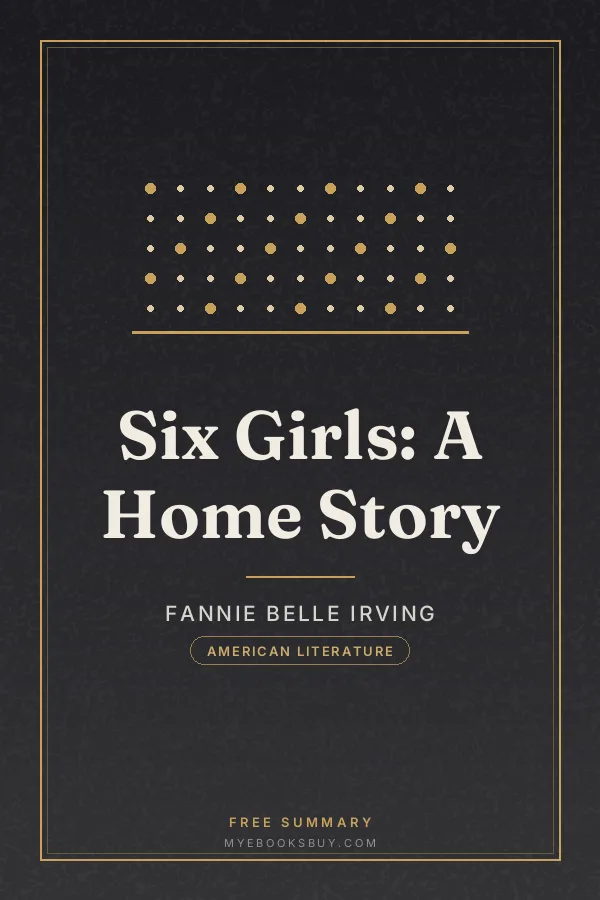 Cover of Six Girls: A Home Story