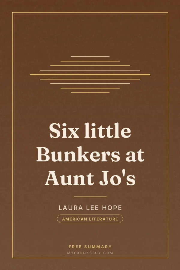 Cover of Six little Bunkers at Aunt Jo's