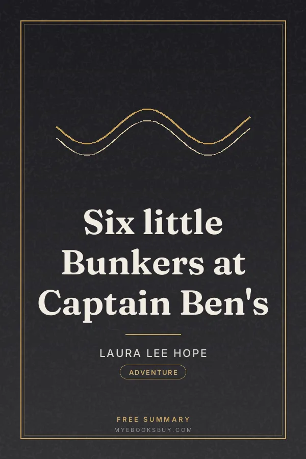 Cover of Six little Bunkers at Captain Ben's