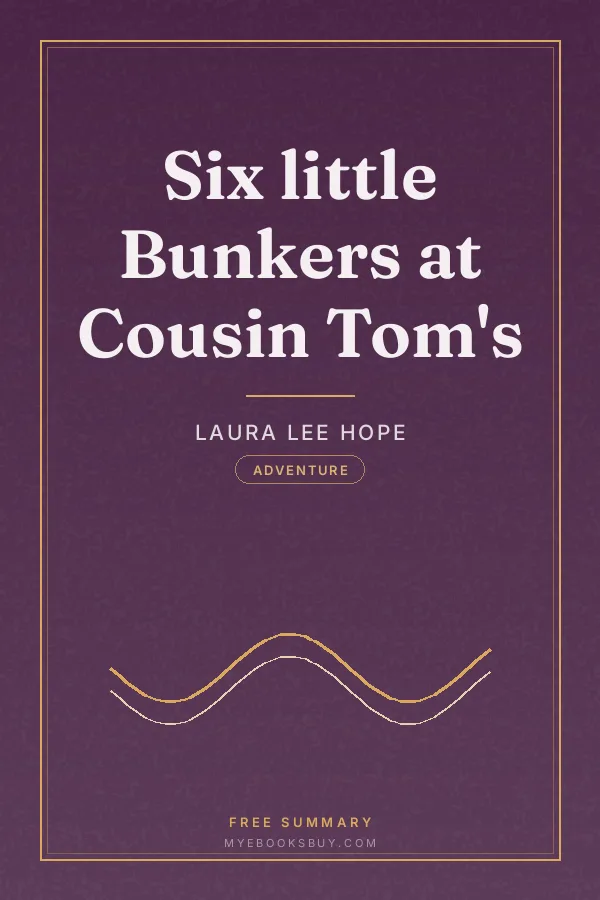 Cover of Six little Bunkers at Cousin Tom's