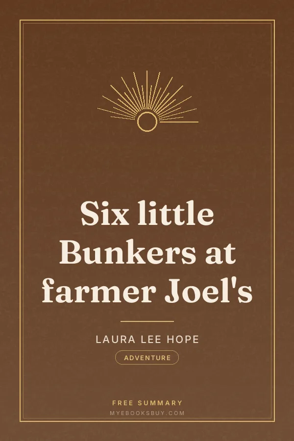 Cover of Six little Bunkers at farmer Joel's