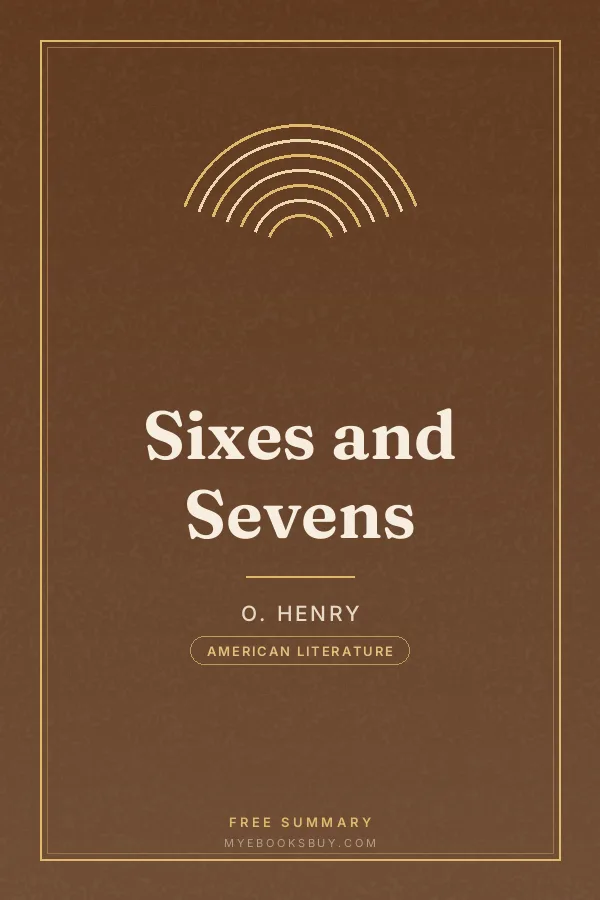 Cover of Sixes and Sevens