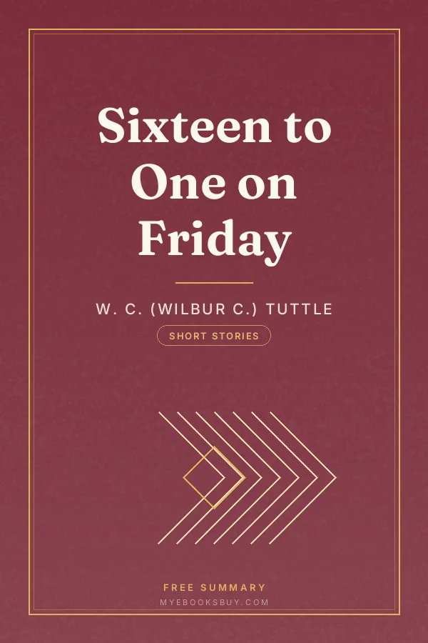 Cover of Sixteen to One on Friday