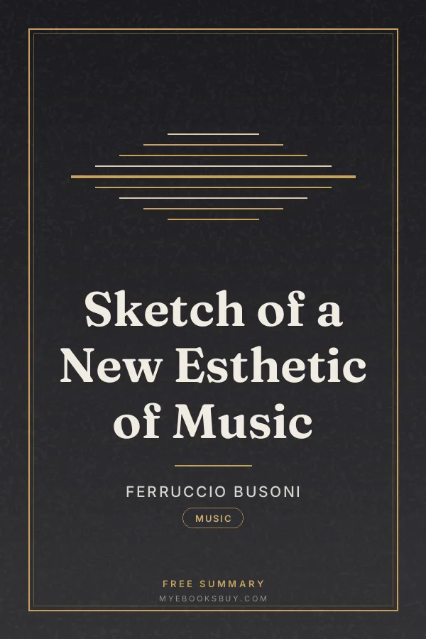 Cover of Sketch of a New Esthetic of Music