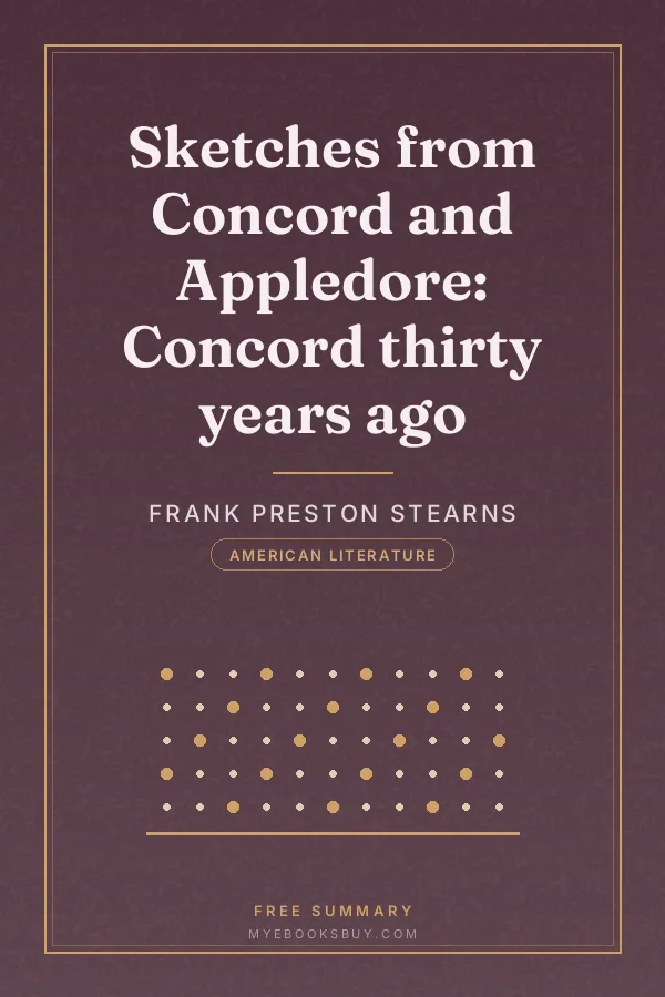 Cover of Sketches from Concord and Appledore: Concord thirty years ago