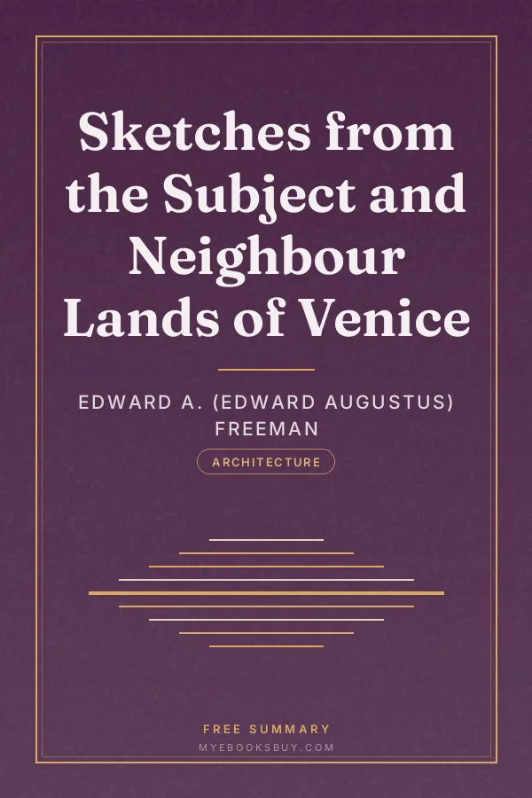 Cover of Sketches from the Subject and Neighbour Lands of Venice
