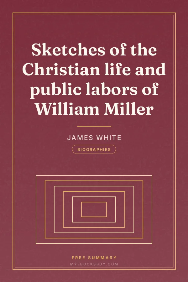 Cover of Sketches of the Christian life and public labors of William Miller