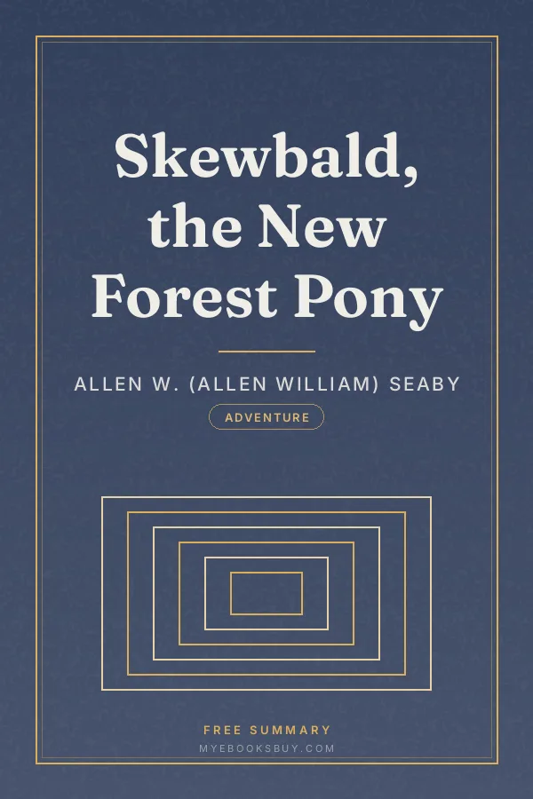 Cover of Skewbald, the New Forest Pony