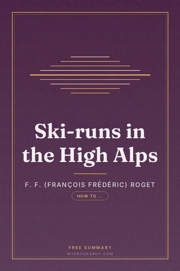 Cover of Ski-runs in the High Alps