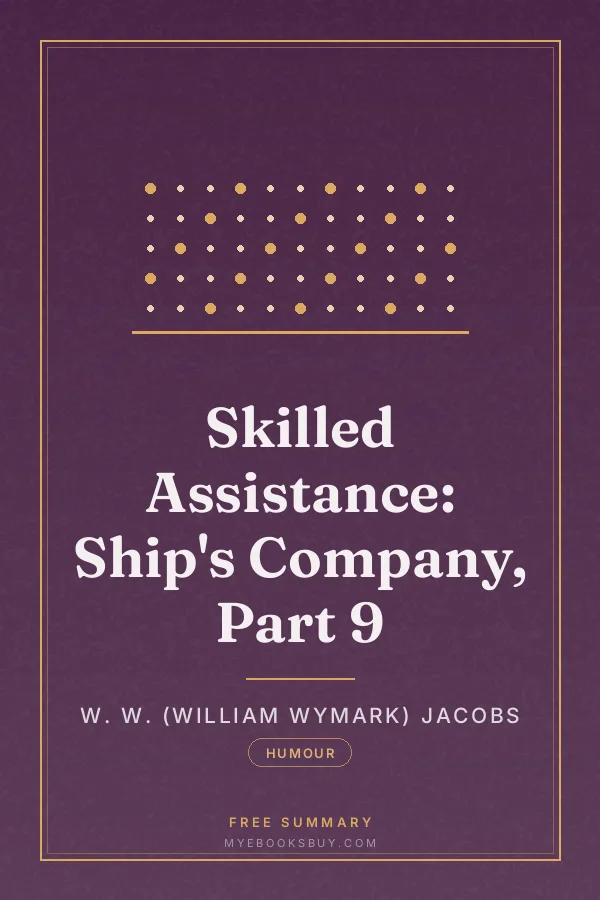 Cover of Skilled Assistance: Ship's Company, Part 9