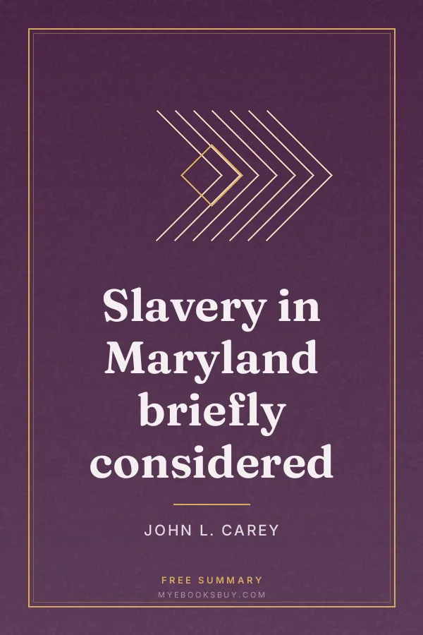 Cover of Slavery in Maryland briefly considered