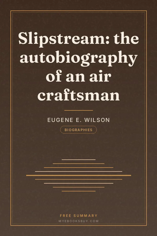 Cover of Slipstream: the autobiography of an air craftsman