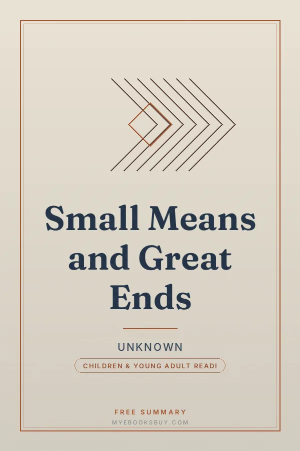 Cover of Small Means and Great Ends