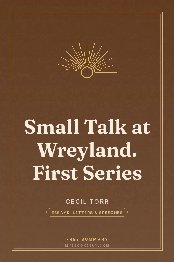 Cover of Small Talk at Wreyland. First Series