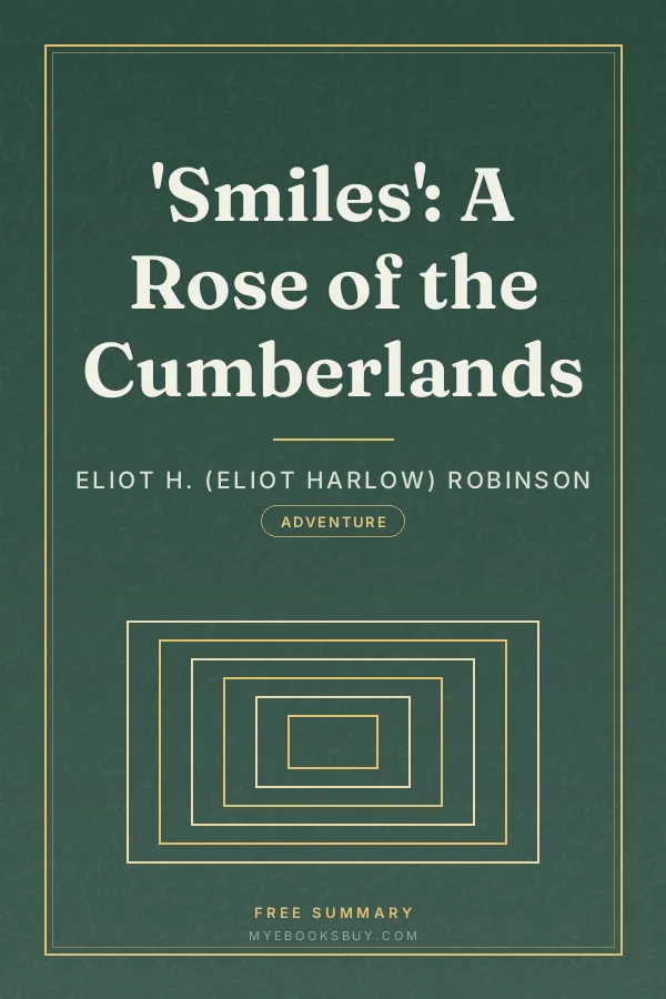 Cover of 'Smiles': A Rose of the Cumberlands
