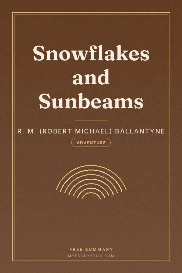 Cover of Snowflakes and Sunbeams