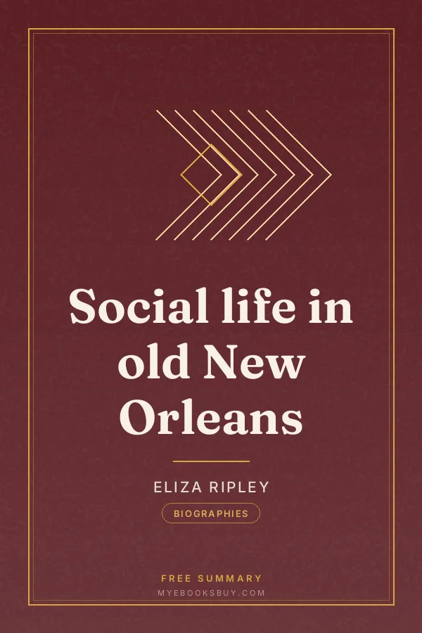 Cover of Social life in old New Orleans