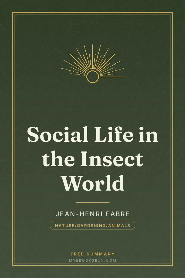 Cover of Social Life in the Insect World