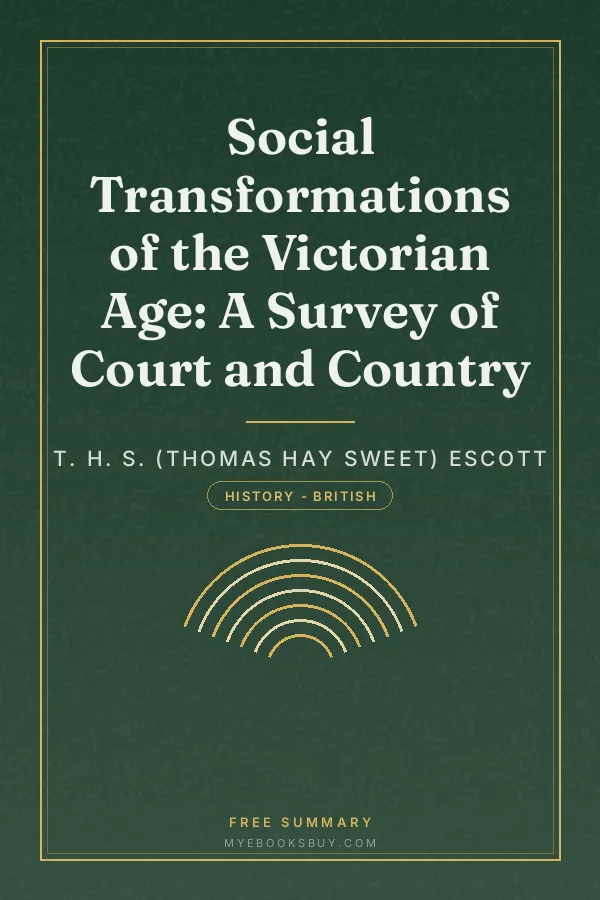 Cover of Social Transformations of the Victorian Age: A Survey of Court and Country