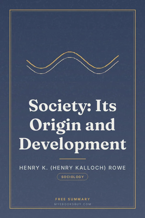 Cover of Society: Its Origin and Development