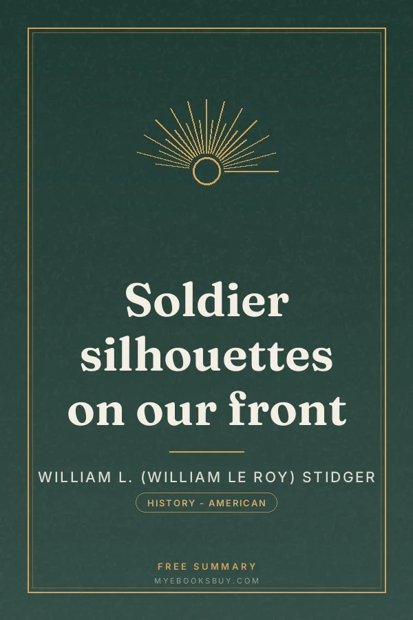 Cover of Soldier silhouettes on our front
