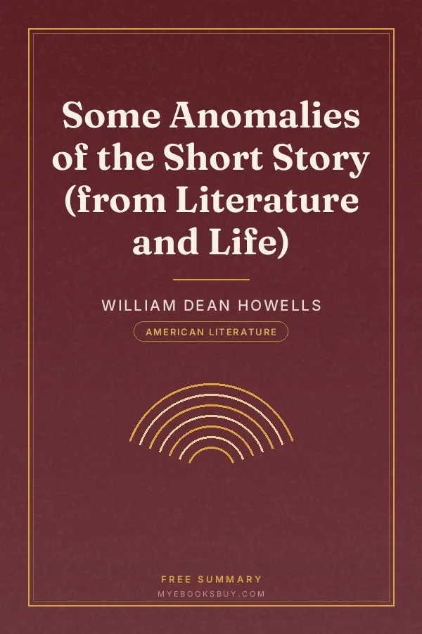 Cover of Some Anomalies of the Short Story (from Literature and Life)