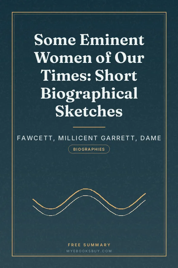 Cover of Some Eminent Women of Our Times: Short Biographical Sketches