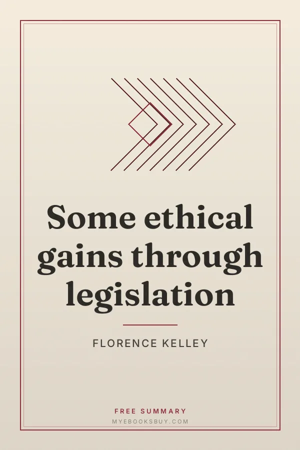 Cover of Some ethical gains through legislation