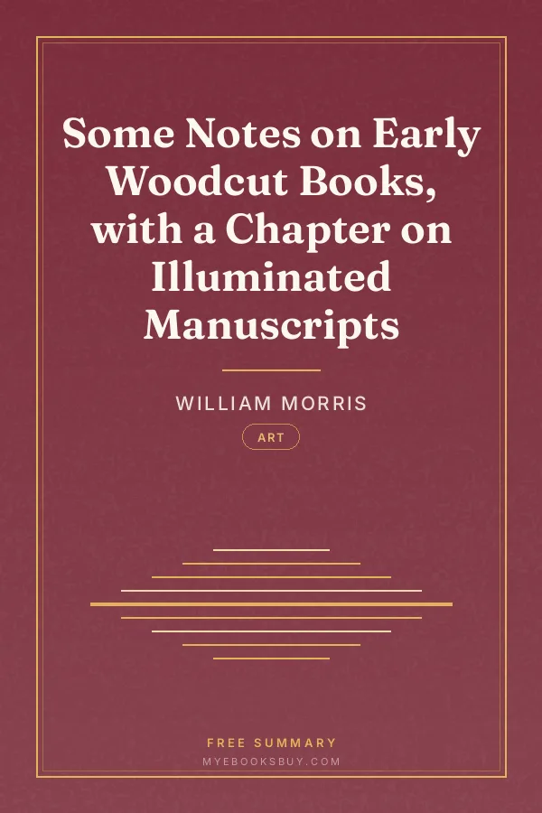 Cover of Some Notes on Early Woodcut Books, with a Chapter on Illuminated Manuscripts