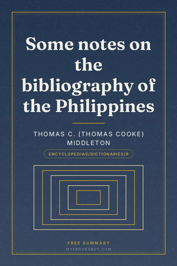 Cover of Some notes on the bibliography of the Philippines