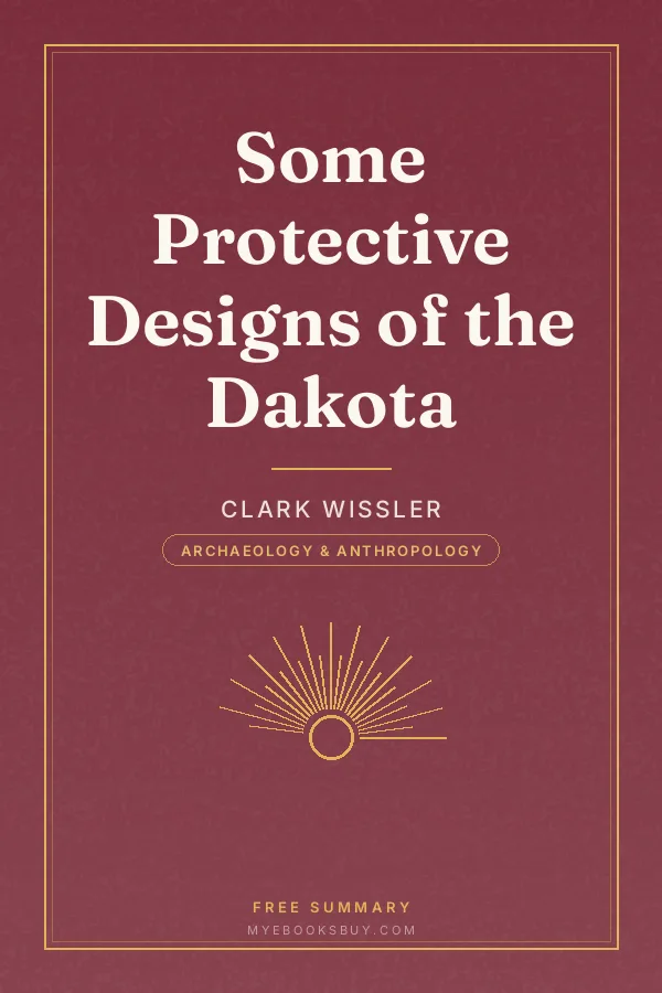 Cover of Some Protective Designs of the Dakota