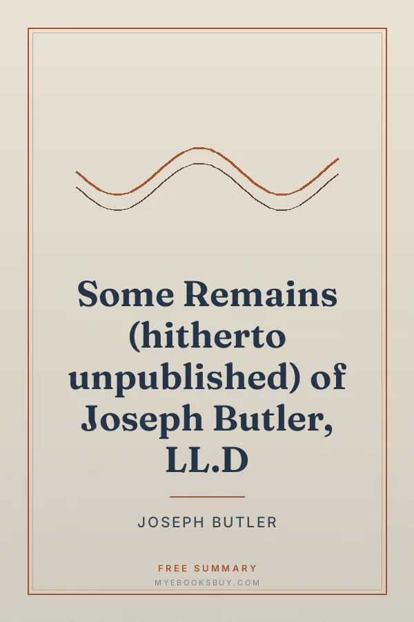 Cover of Some Remains (hitherto unpublished) of Joseph Butler, LL.D