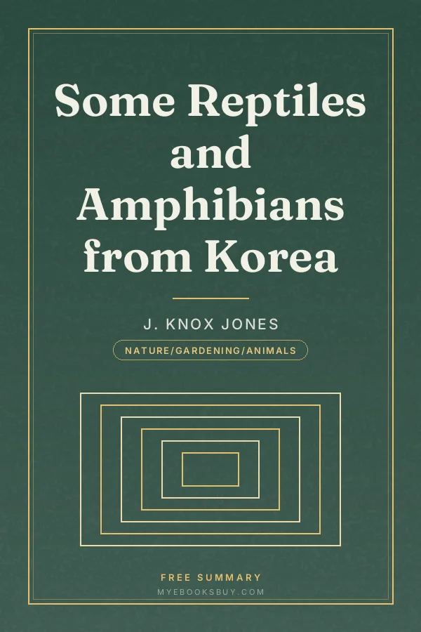 Cover of Some Reptiles and Amphibians from Korea