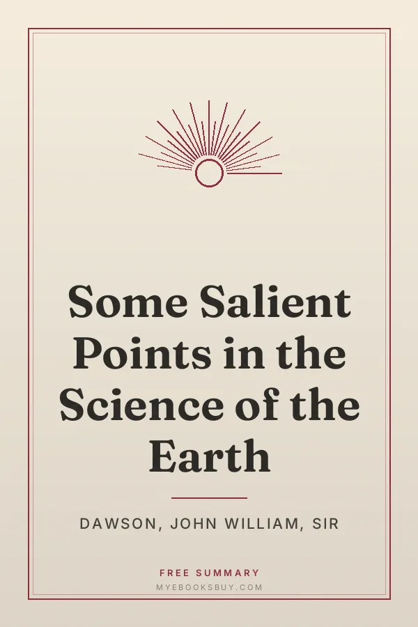 Cover of Some Salient Points in the Science of the Earth