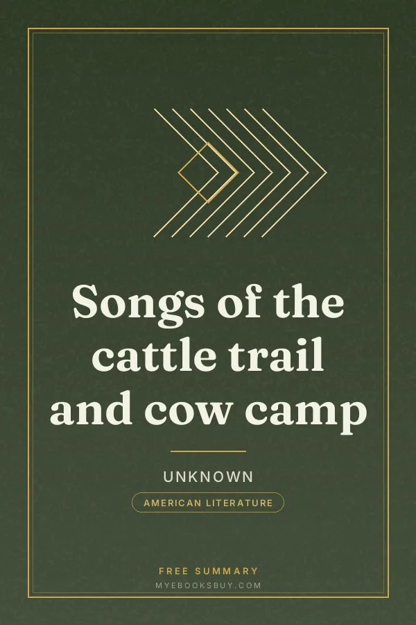 Cover of Songs of the cattle trail and cow camp