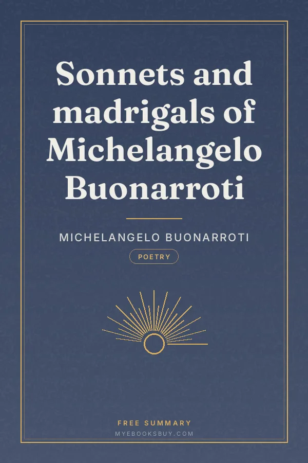 Cover of Sonnets and madrigals of Michelangelo Buonarroti
