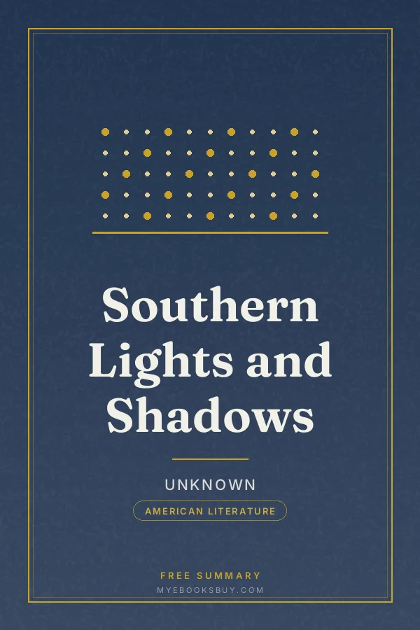Cover of Southern Lights and Shadows