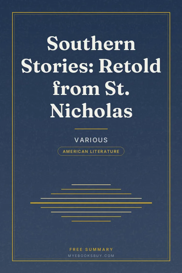 Cover of Southern Stories: Retold from St. Nicholas