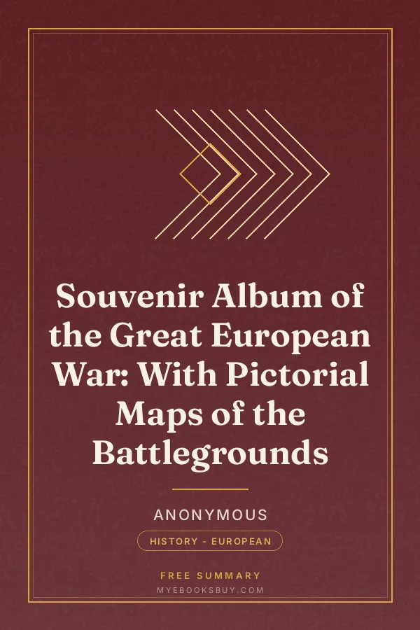 Cover of Souvenir Album of the Great European War: With Pictorial Maps of the Battlegrounds